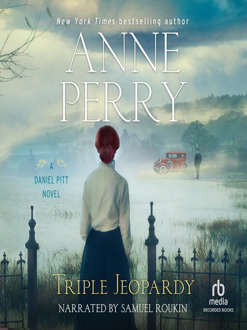 Title details for Triple Jeopardy by Anne Perry - Available